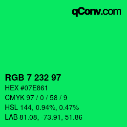 Color code: RGB 7 232 97 | qconv.com