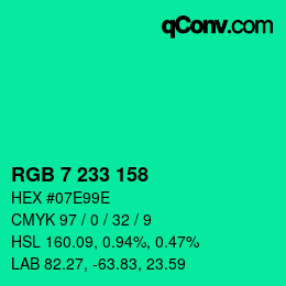 カラーコード: RGB 7 233 158 | qconv.com