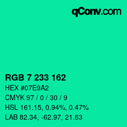 カラーコード: RGB 7 233 162 | qconv.com