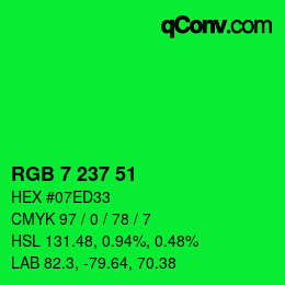 Color code: RGB 7 237 51 | qconv.com