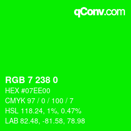 Color code: RGB 7 238 0 | qconv.com