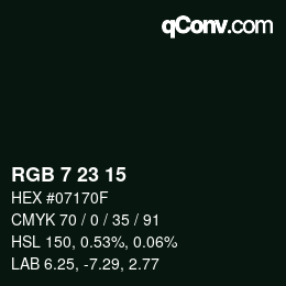Color code: RGB 7 23 15 | qconv.com