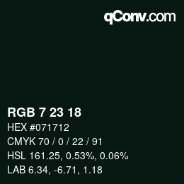 Color code: RGB 7 23 18 | qconv.com