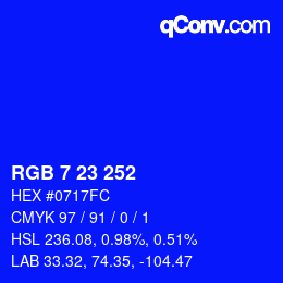 カラーコード: RGB 7 23 252 | qconv.com