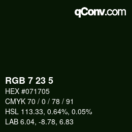 Color code: RGB 7 23 5 | qconv.com