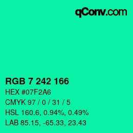カラーコード: RGB 7 242 166 | qconv.com
