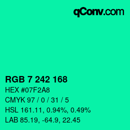 カラーコード: RGB 7 242 168 | qconv.com
