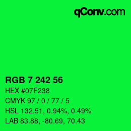 カラーコード: RGB 7 242 56 | qconv.com