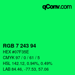 Color code: RGB 7 243 94 | qconv.com