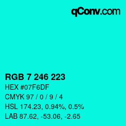 カラーコード: RGB 7 246 223 | qconv.com