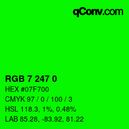 カラーコード: RGB 7 247 0 | qconv.com