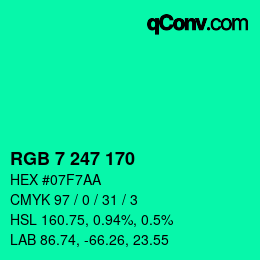 カラーコード: RGB 7 247 170 | qconv.com