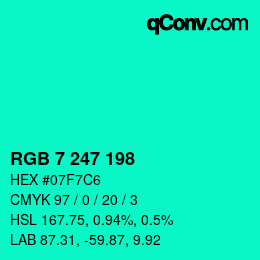 Color code: RGB 7 247 198 | qconv.com