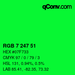 Color code: RGB 7 247 51 | qconv.com