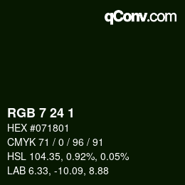 Color code: RGB 7 24 1 | qconv.com