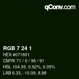 カラーコード: RGB 7 24 1 | qconv.com