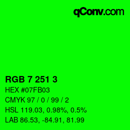 Color code: RGB 7 251 3 | qconv.com