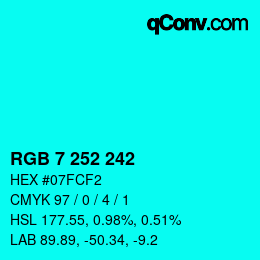 Color code: RGB 7 252 242 | qconv.com