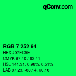 Color code: RGB 7 252 94 | qconv.com