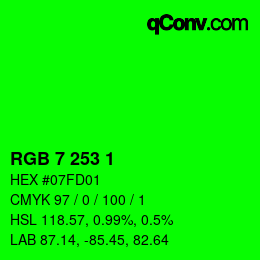 Color code: RGB 7 253 1 | qconv.com