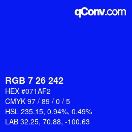 Color code: RGB 7 26 242 | qconv.com
