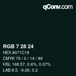 カラーコード: RGB 7 28 24 | qconv.com