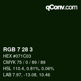 Color code: RGB 7 28 3 | qconv.com