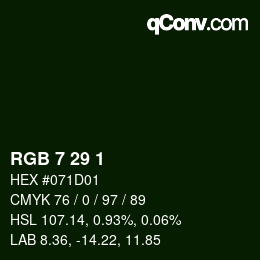 カラーコード: RGB 7 29 1 | qconv.com