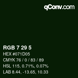 カラーコード: RGB 7 29 5 | qconv.com