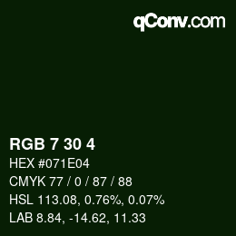 Color code: RGB 7 30 4 | qconv.com