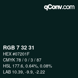 Color code: RGB 7 32 31 | qconv.com