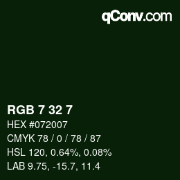 カラーコード: RGB 7 32 7 | qconv.com