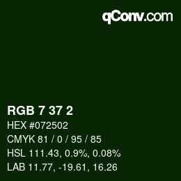 Color code: RGB 7 37 2 | qconv.com