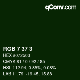 カラーコード: RGB 7 37 3 | qconv.com