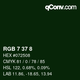 Color code: RGB 7 37 8 | qconv.com