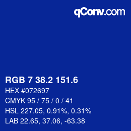 カラーコード: RGB 7 38.2 151.6 | qconv.com