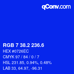 カラーコード: RGB 7 38.2 236.6 | qconv.com