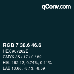カラーコード: RGB 7 38.6 46.6 | qconv.com