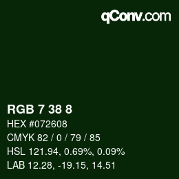 カラーコード: RGB 7 38 8 | qconv.com