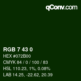 カラーコード: RGB 7 43 0 | qconv.com