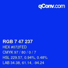Color code: RGB 7 47 237 | qconv.com