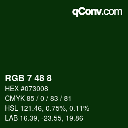 カラーコード: RGB 7 48 8 | qconv.com