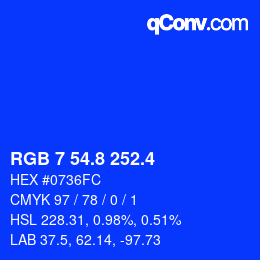 カラーコード: RGB 7 54.8 252.4 | qconv.com