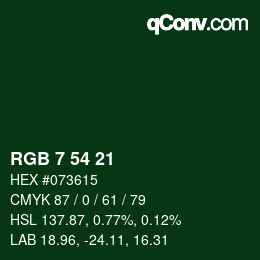 カラーコード: RGB 7 54 21 | qconv.com