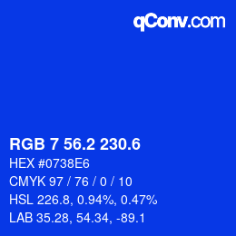 カラーコード: RGB 7 56.2 230.6 | qconv.com