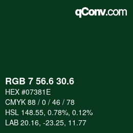 カラーコード: RGB 7 56.6 30.6 | qconv.com