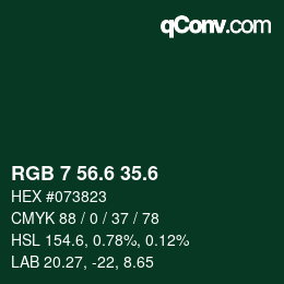 カラーコード: RGB 7 56.6 35.6 | qconv.com