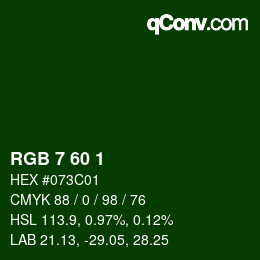 カラーコード: RGB 7 60 1 | qconv.com