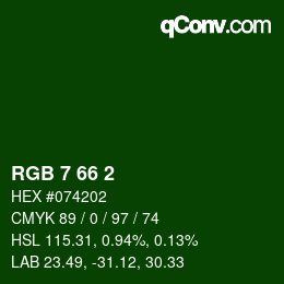 カラーコード: RGB 7 66 2 | qconv.com