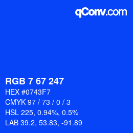 Color code: RGB 7 67 247 | qconv.com